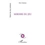Miroirs du jeu
