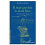 Il était une fois le deuil bleu