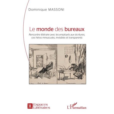 Le monde des bureaux