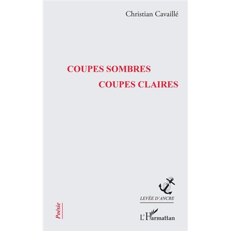 Coupes sombres coupes claires