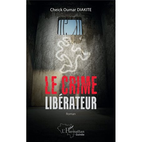 Le crime libérateur