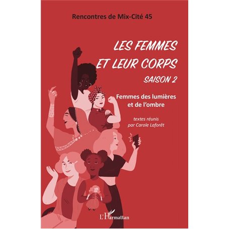 Les femmes et leur corps. Saison 2