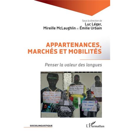 Appartenances, marchés et mobilités