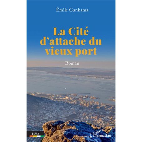 La Cité d'attache du vieux port