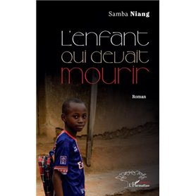 L'enfant qui devait mourir