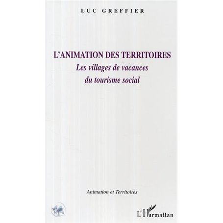 L'animation des territoires