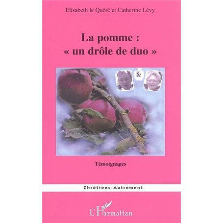 La pomme : un drôle de duo