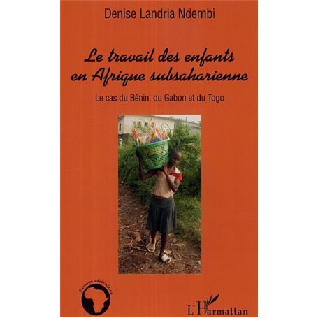 Le travail des enfants en Afrique subsaharienne