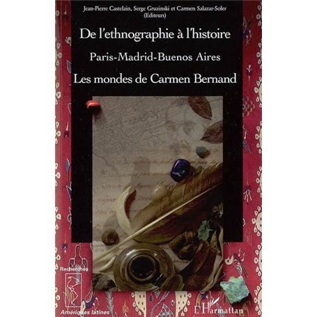 De l'ethnographie à l'histoire