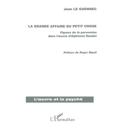 La grande affaire du petit chose