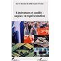 Littérature et conflit : enjeux et représentation