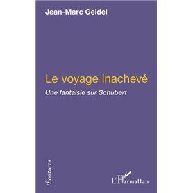 Le voyage inachevé