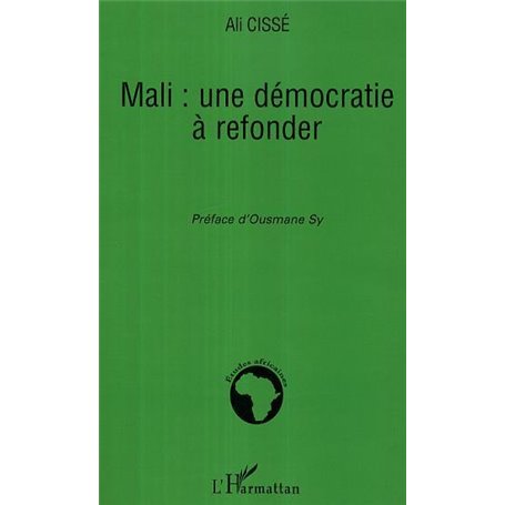 Mali: une démocratie à refonder