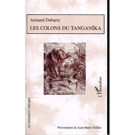Les colons du Tanganîka