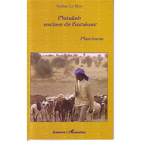 Matallah esclave de Karakour