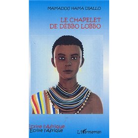 Le chapelet de Dèbbo Lobbo