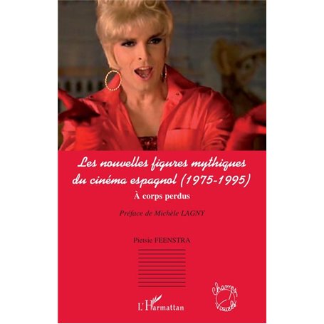 Les nouvelles figures mythiques du cinéma espagnol