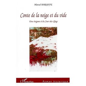 Conte de la neige et du vide