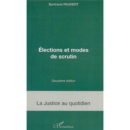 Eléctions et modes de scrutin (2ème édition)
