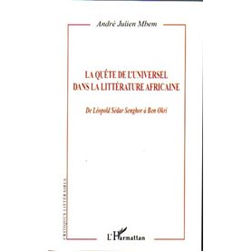 La quête de l'Universel dans la littérature africaine