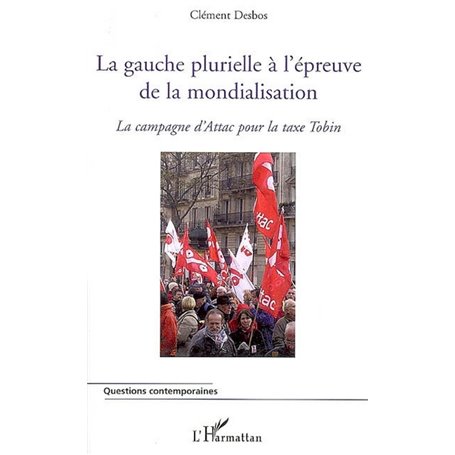 La gauche plurielle à l'épreuve de la mondialisation