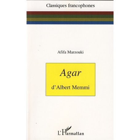 Agar d'Albert Memmi