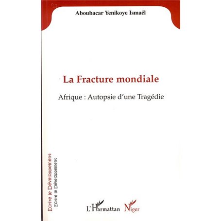 La Fracture mondiale