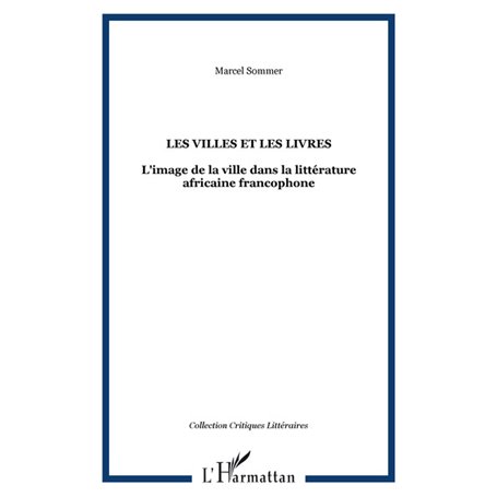 Les villes et les livres
