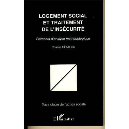 Logement social et traitement de l'insécurité