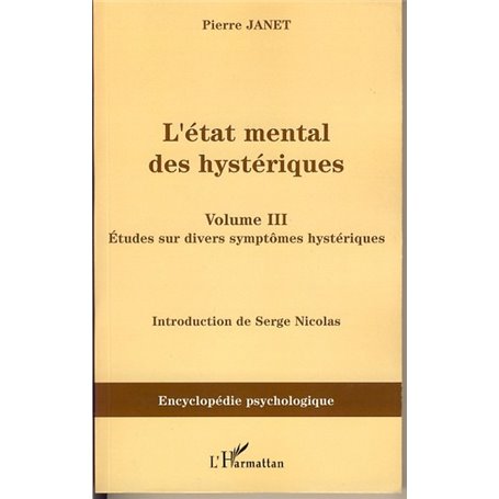 L'Etat mental des hystériques (Volume III)