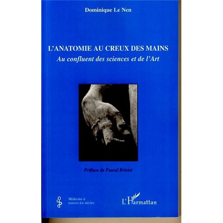 L'anatomie au creux des mains