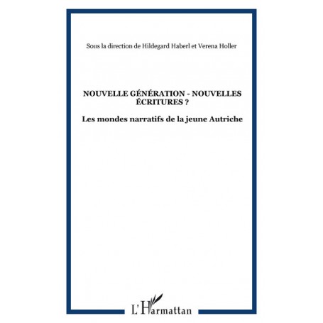 Nouvelle génération - nouvelles écritures ?