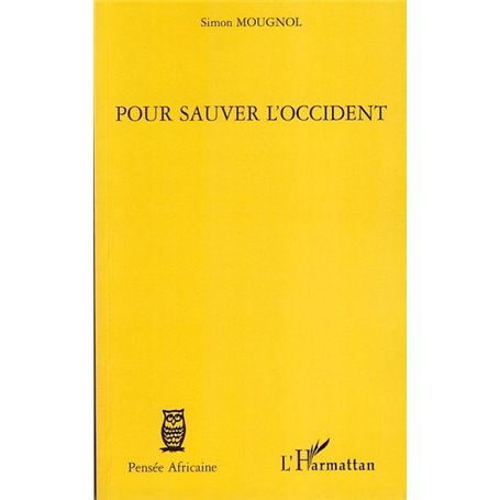 Pour sauver l'Occident