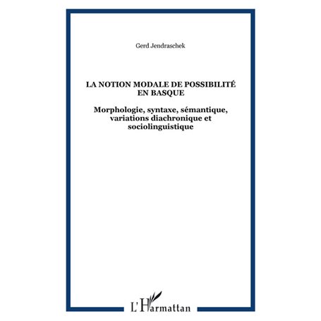 La notion modale de possibilité en basque