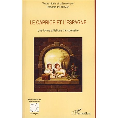 Le caprice et l'Espagne