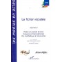 La fiction éclatée