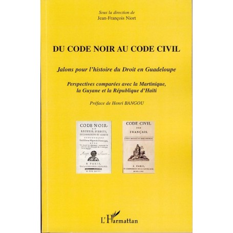Du Code noir au Code civil