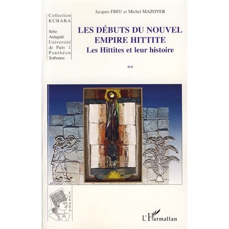 Les débuts du nouvel empire hittite