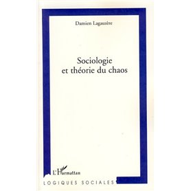 Sociologie et théorie du chaos