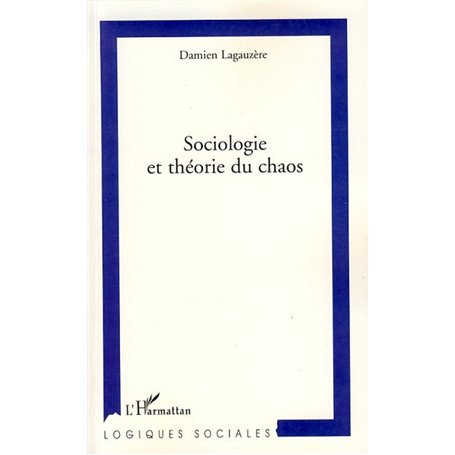 Sociologie et théorie du chaos