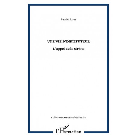 Une vie d'instituteur