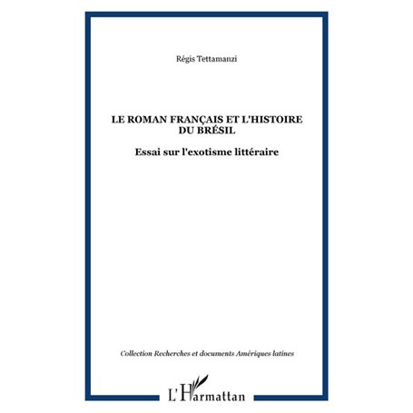 Le roman français et l'histoire du Brésil