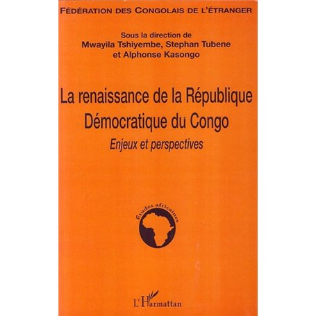 La renaissance de la République Démocratique du Congo
