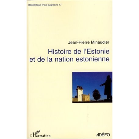 Histoire de l'Estonie et de la nation estonienne
