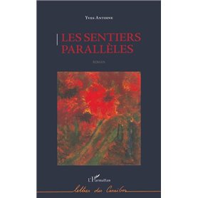 Les sentiers parallèles
