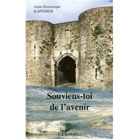 Souviens-toi de l'avenir