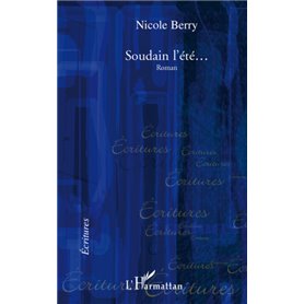 Soudain l'été...