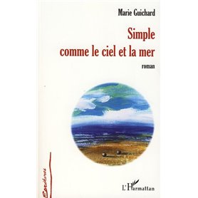 Simple comme le ciel et la mer