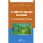 Les identités urbaines en Afrique