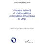 Promesse de liberté et pratique politique en République démocratique du Congo